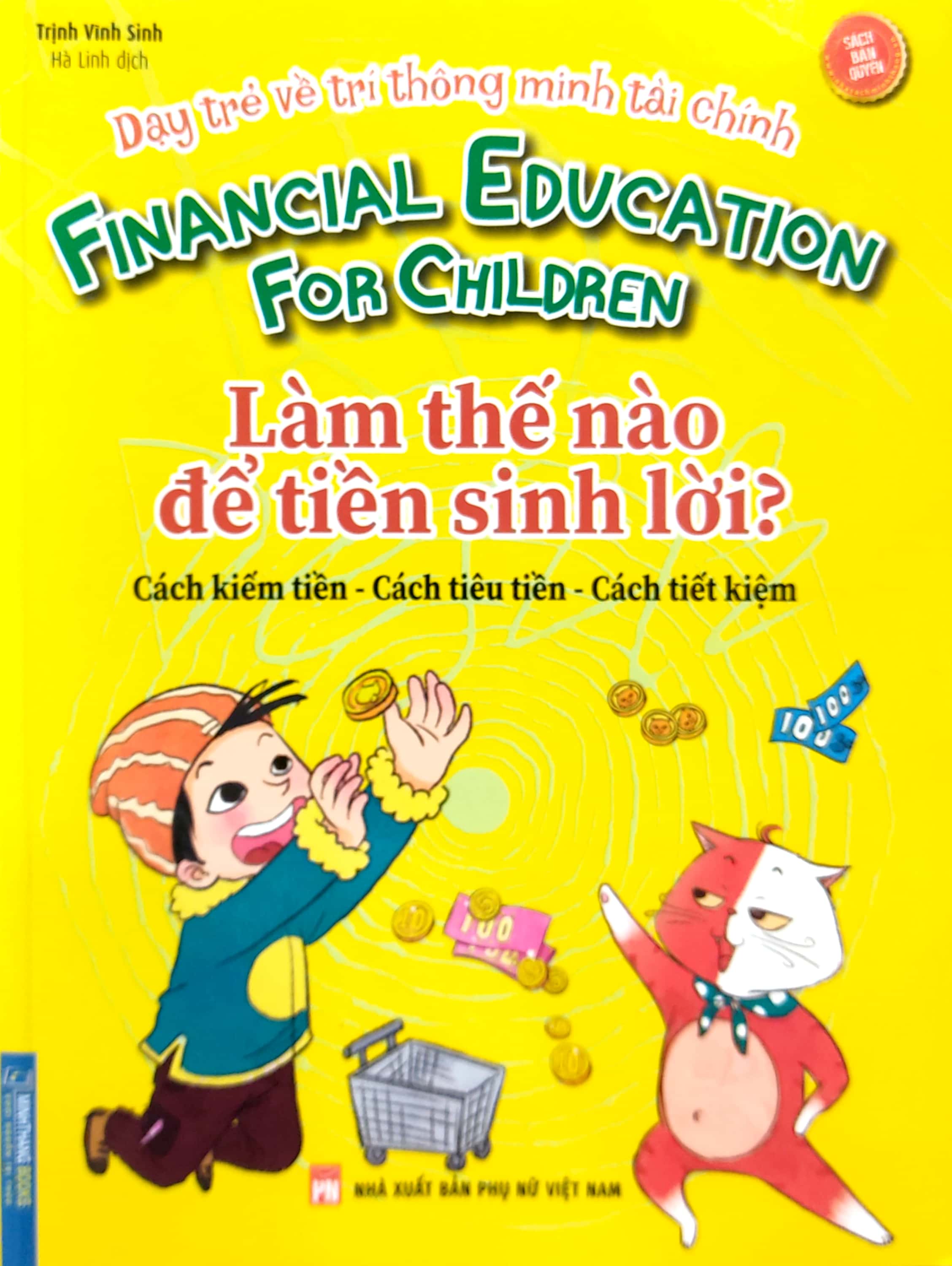dạy trẻ về trí thông minh tài chính - làm thế nào để tiền sinh lời?