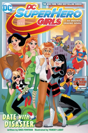 dc super hero girls: date with disaster!