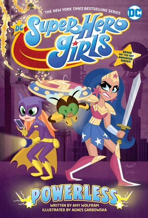 dc super hero girls: powerless