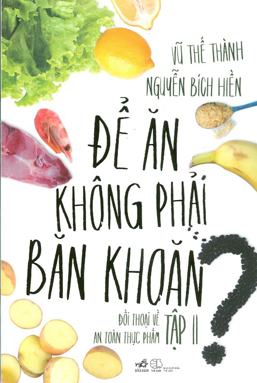 để ăn không phải băn khoăn - tập 2