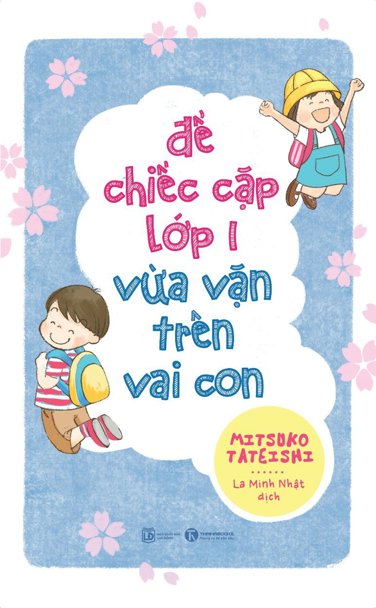 để chiếc cặp lớp một vừa vặn trên vai con