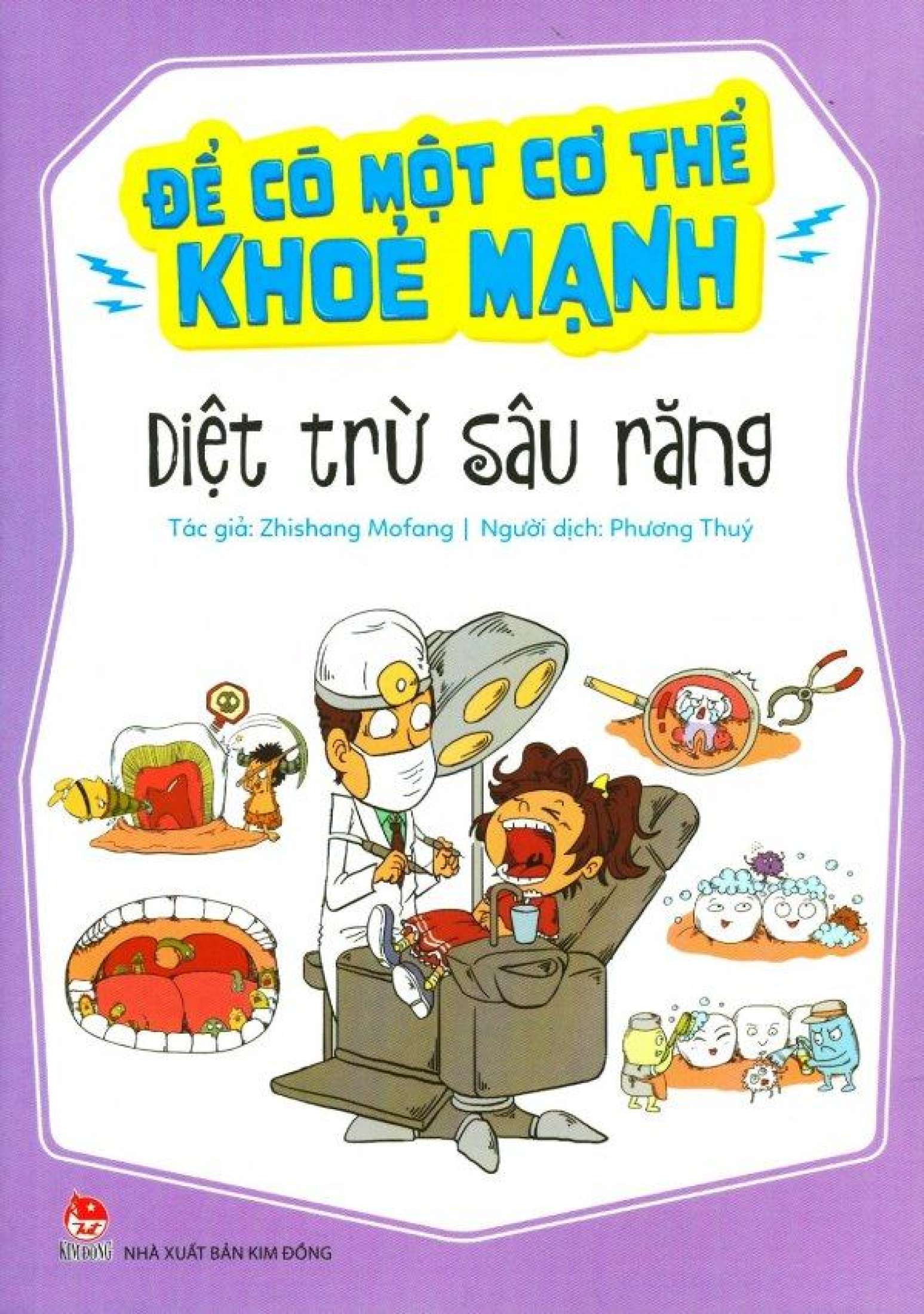 De Co Mot Co The Khoe Manh - Diet Tru Sau Rang (Tai Ban 2019)
