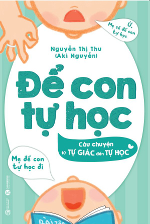 để con tự học - câu chuyện từ tự giác đến tự học