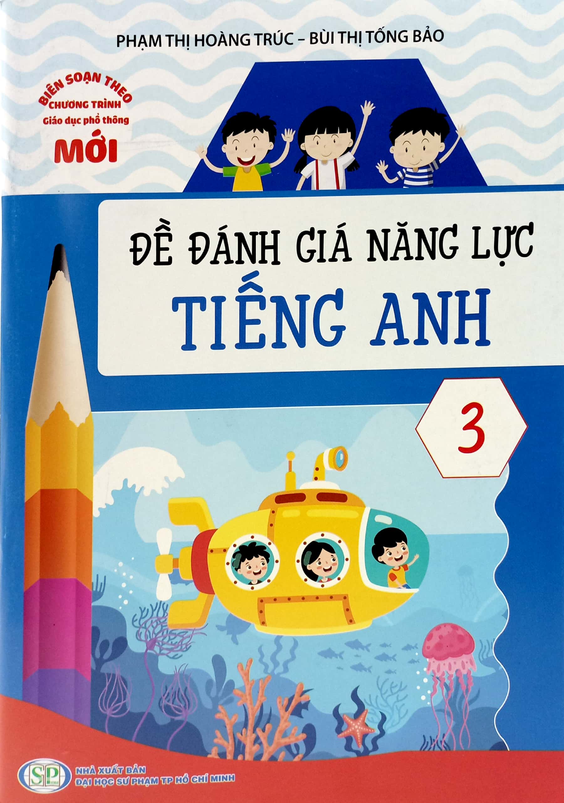 đề đánh giá năng lực tiếng anh 3 (theo chương trình giáo dục phổ thông mới)