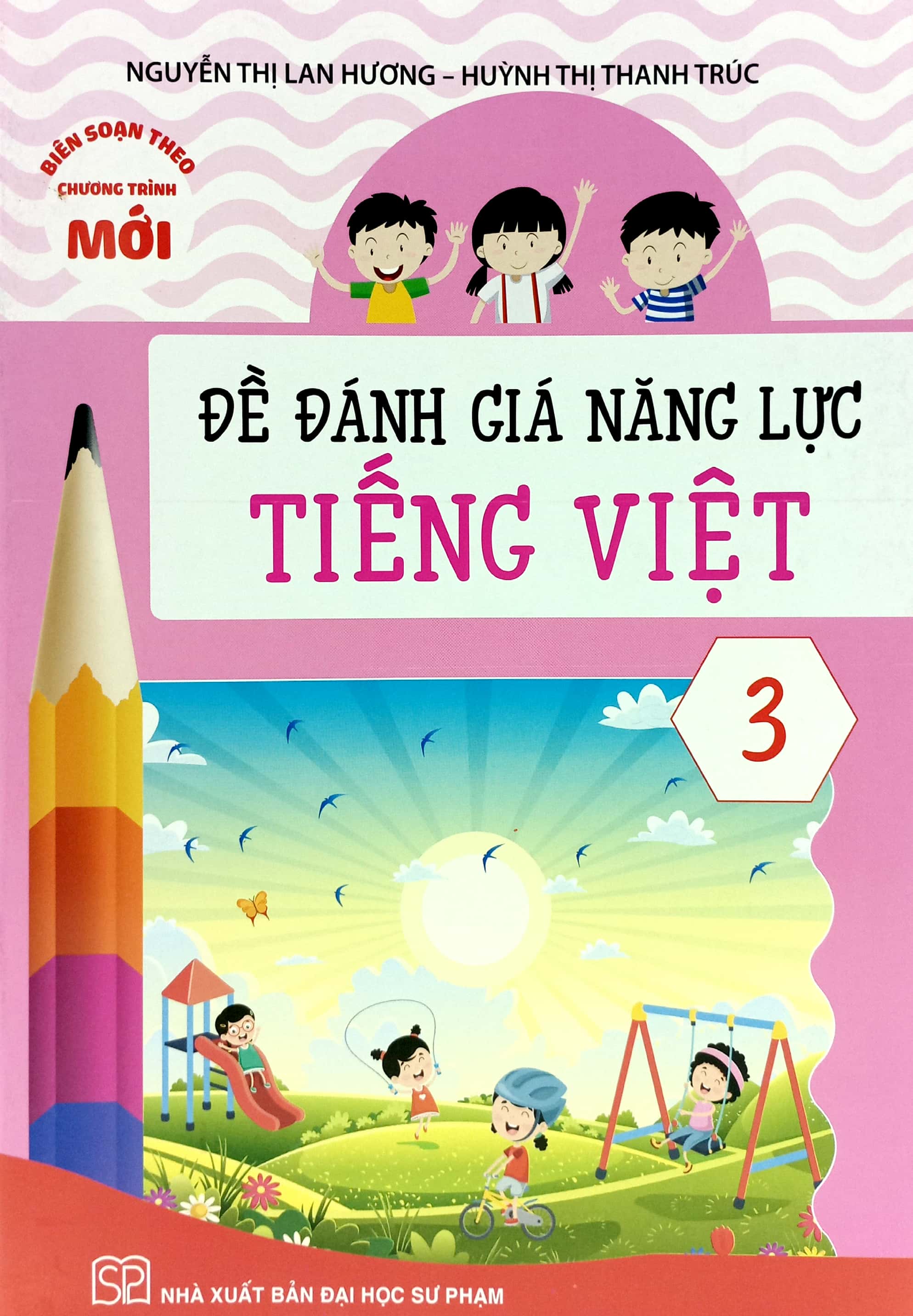 đề đánh giá năng lực tiếng việt 3 (theo chương trình giáo dục phổ thông mới)