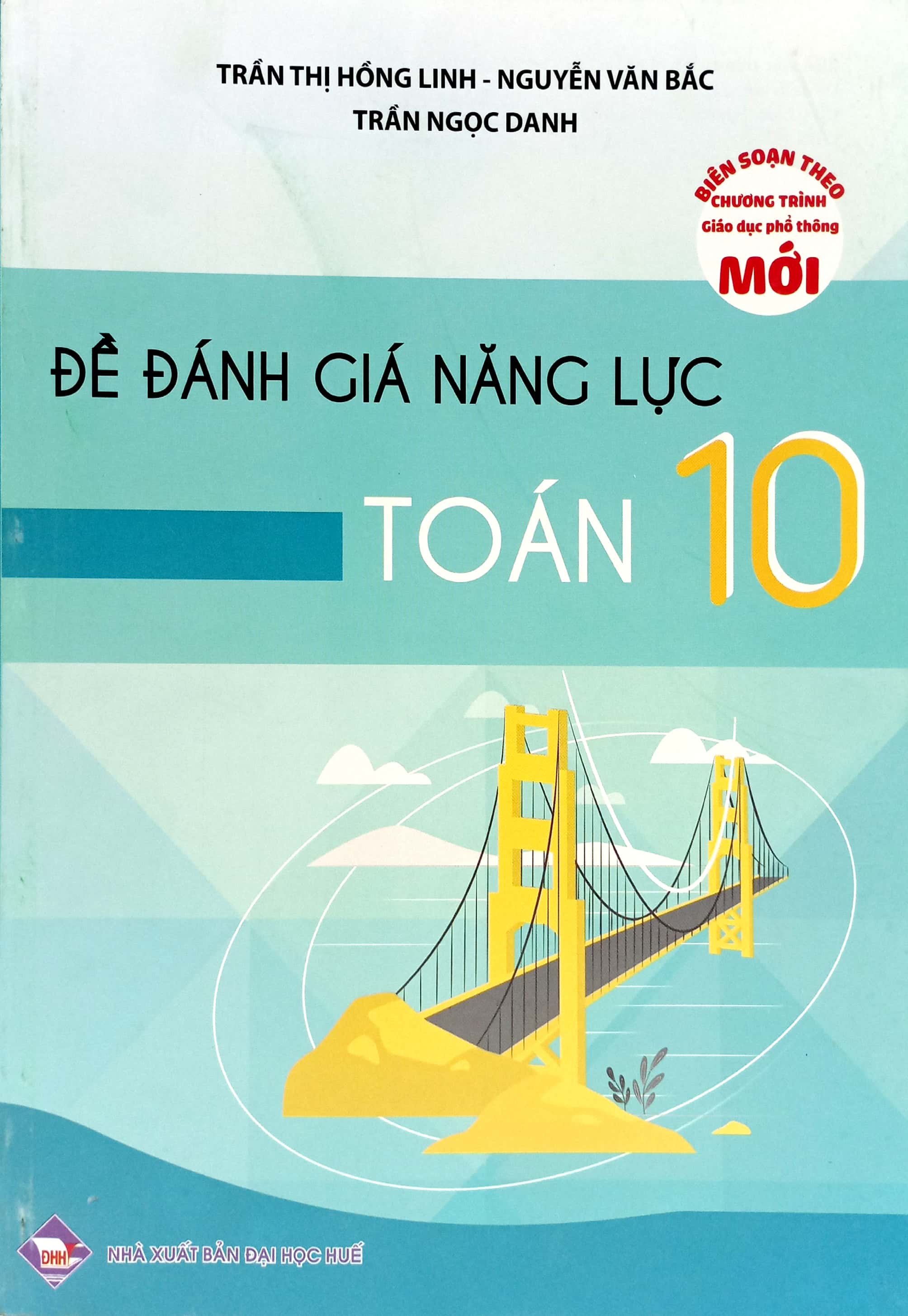 đề đánh giá năng lực toán 10 (theo chương trình giáo dục phổ thông mới)