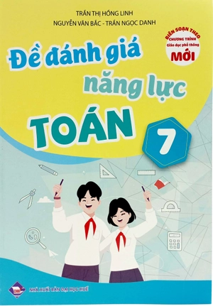 đề đánh giá năng lực toán 7 (theo chương trình giáo dục phổ thông mới)