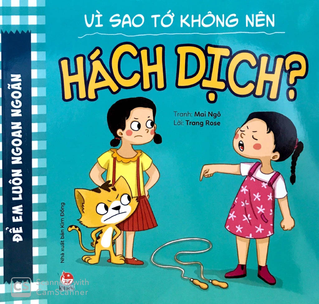 để em luôn ngoan ngoãn - vì sao tớ không nên hách dịch?