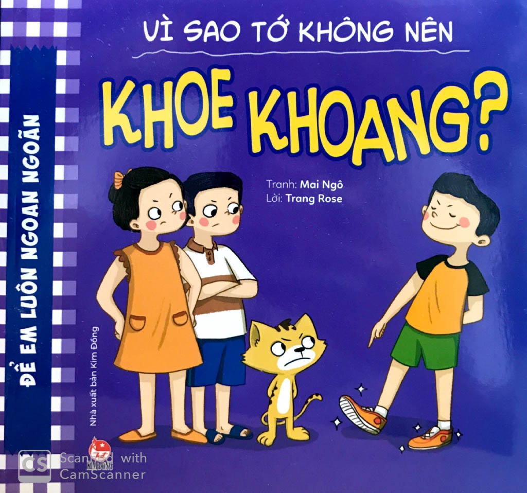 để em luôn ngoan ngoãn - vì sao tớ không nên khoe khoang?