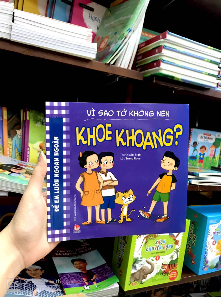 để em luôn ngoan ngoãn - vì sao tớ không nên khoe khoang?