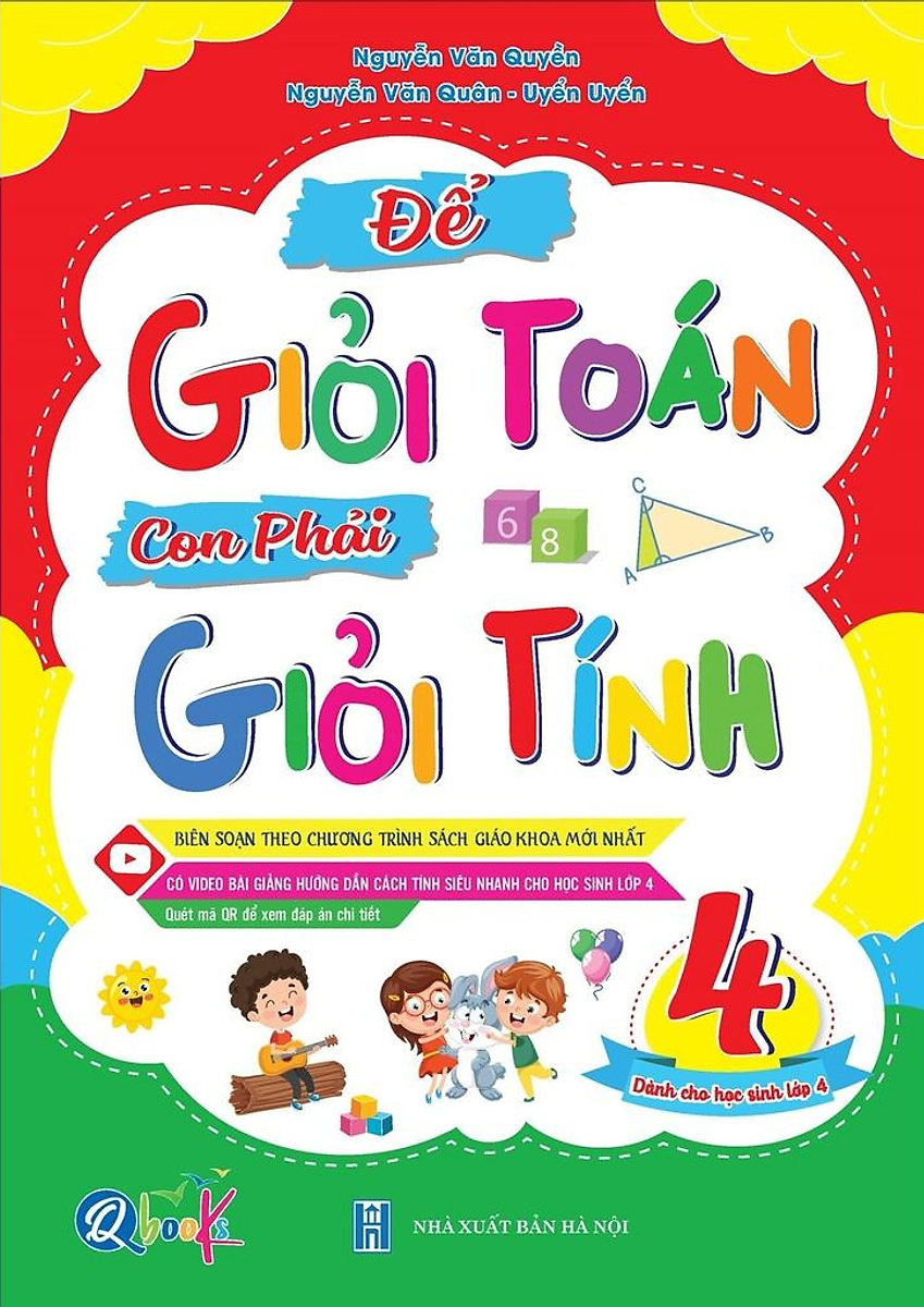 để giỏi toán con phải giỏi tính 4 - dành cho học sinh lớp 4