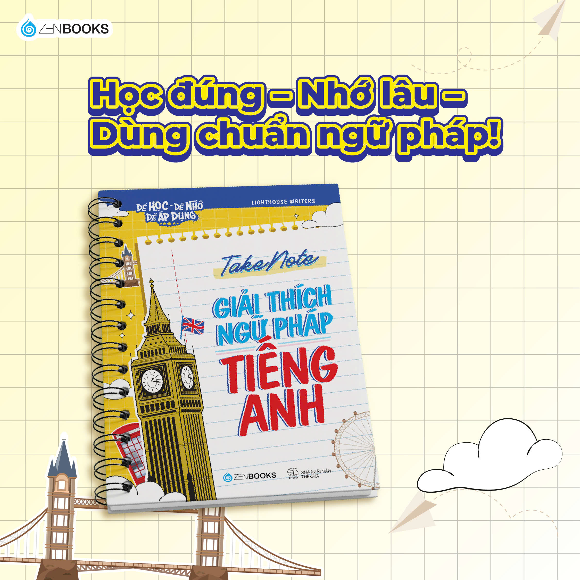 Dễ Học Dễ Nhớ Dễ Áp Dụng - Takenote - Giải Thích Ngữ Pháp Tiếng Anh