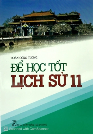 để học tốt lịch sử 11