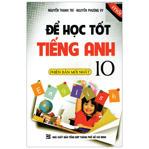 để học tốt tiếng anh lớp 10 (phiên bản mới nhất)