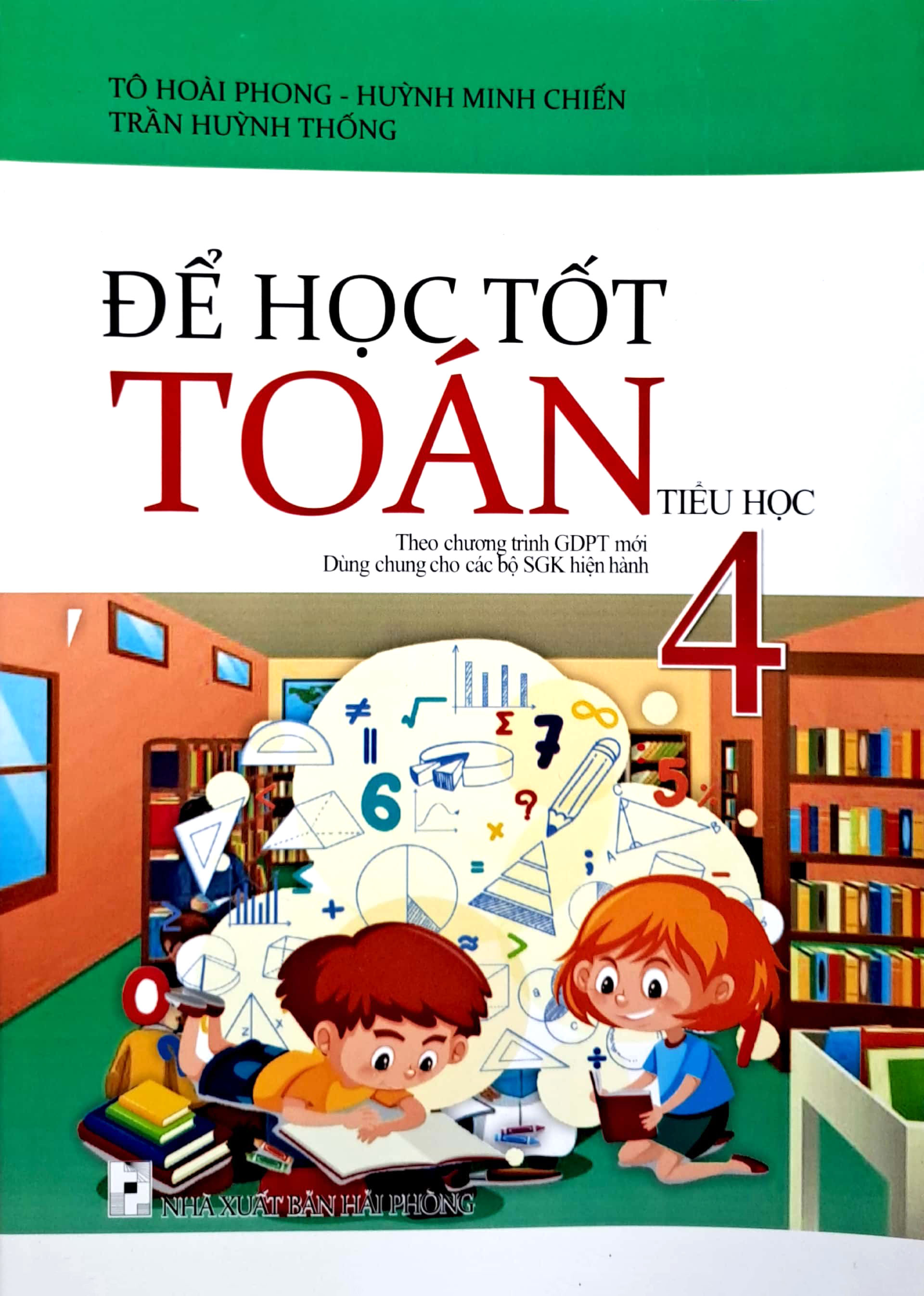 để học tốt toán 4 (theo chương trình giáo dục phổ thông mới)