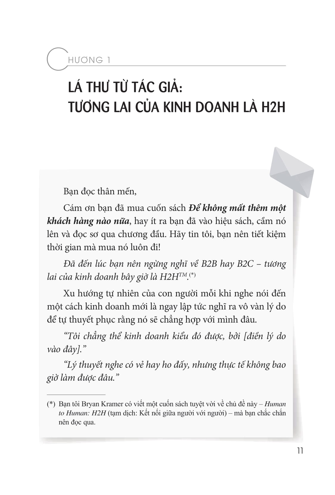 để không mất thêm một khách hàng nào nữa