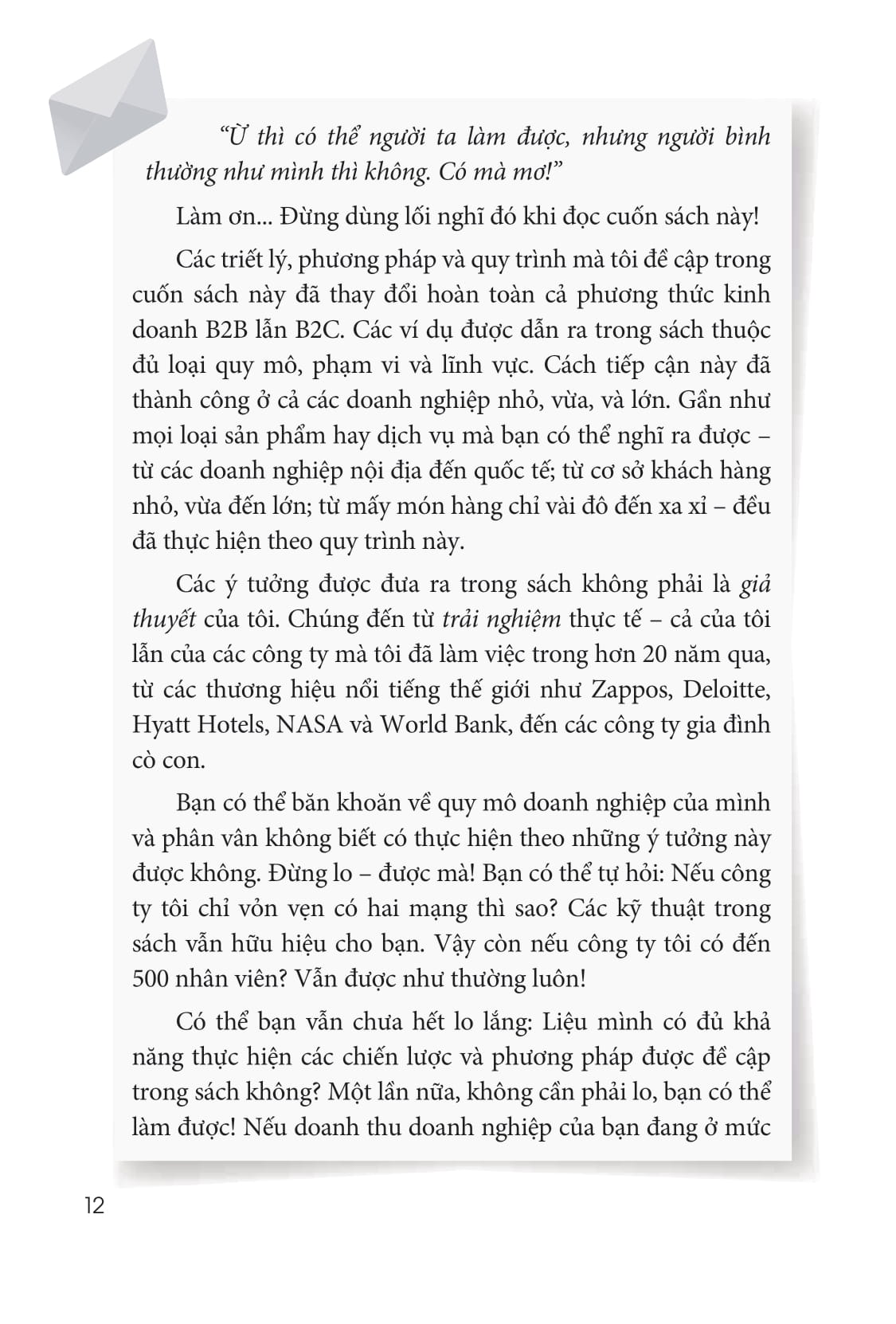 để không mất thêm một khách hàng nào nữa