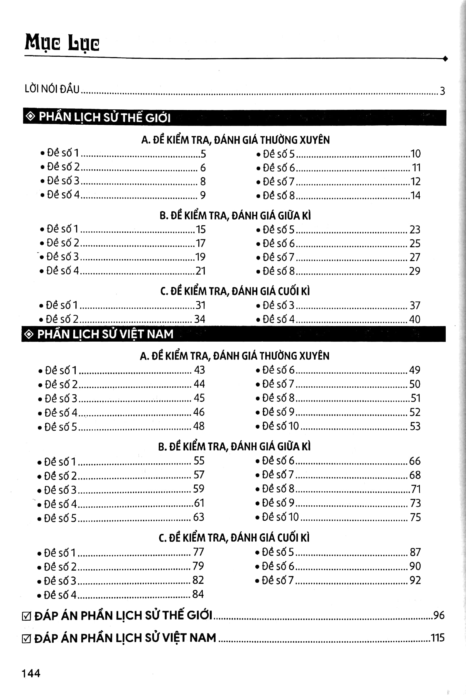 đề kiểm tra đánh giá lịch sử lớp 7 (dùng chung cho các bộ sgk hiện hành)