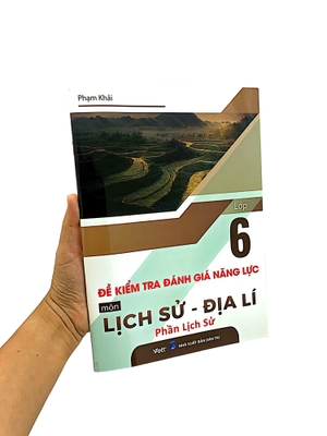 đề kiểm tra đánh giá năng lực môn lịch sử-địa lí lớp 6 - phần lịch sử