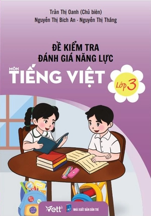 đề kiểm tra đánh giá năng lực môn tiếng việt - lớp 3