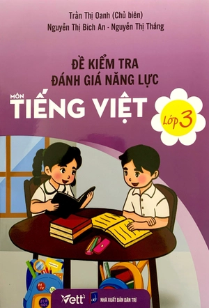 đề kiểm tra đánh giá năng lực môn tiếng việt - lớp 3