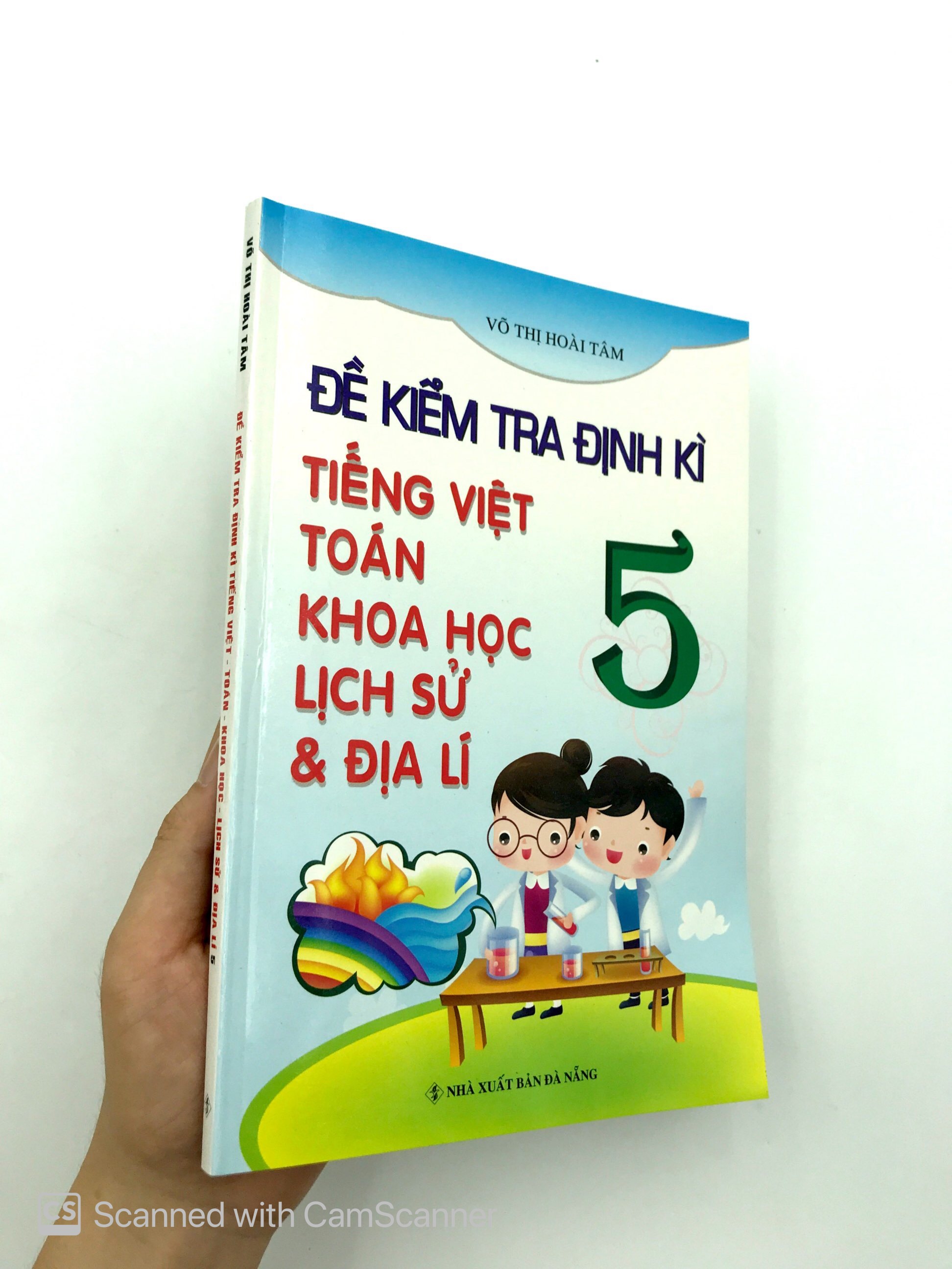 đề kiểm tra định kỳ tiếng việt - toán - khoa học - lịch sử - địa lí 5