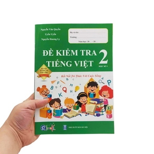 đề kiểm tra tiếng việt 2 - học kì 1 (kết nối tri thức với cuộc sống)