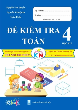 đề kiểm tra toán 4 - học kì 2 (kết nối)