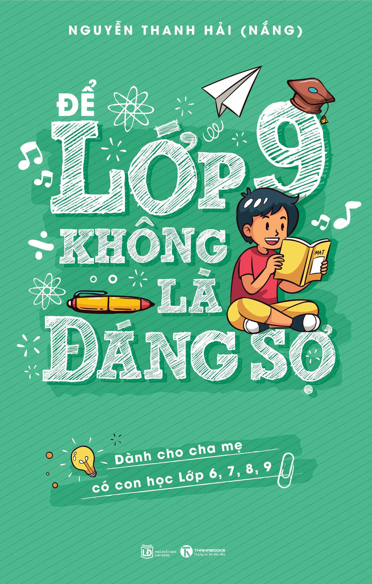 để lớp 9 không là đáng sợ