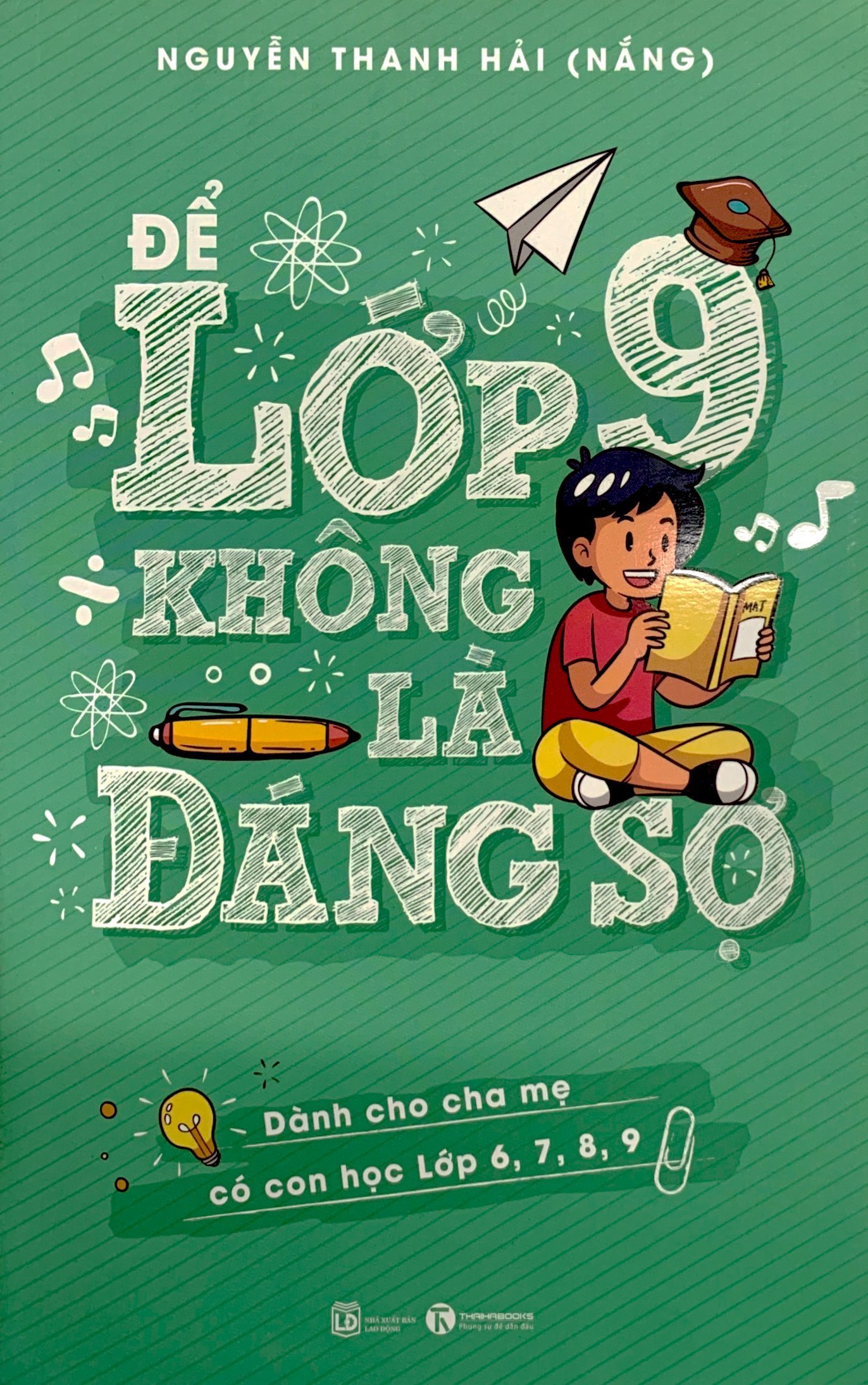 để lớp 9 không là đáng sợ