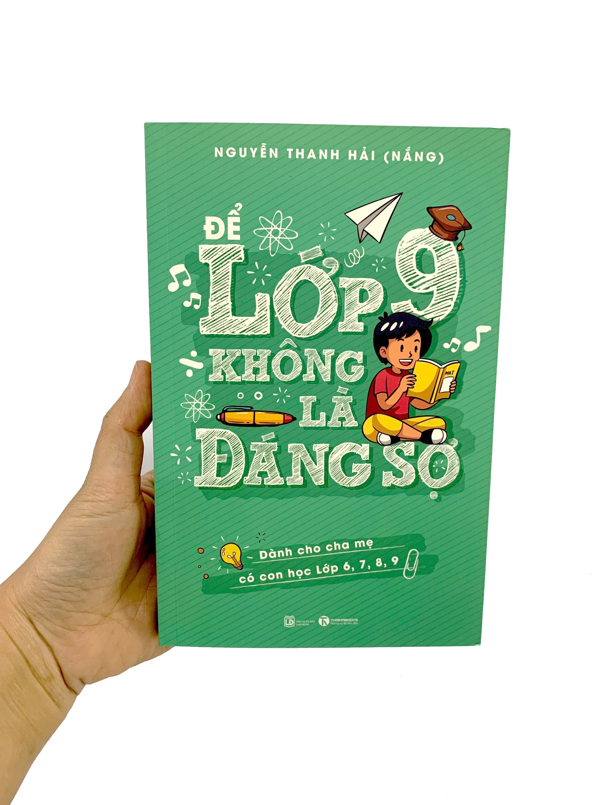 để lớp 9 không là đáng sợ