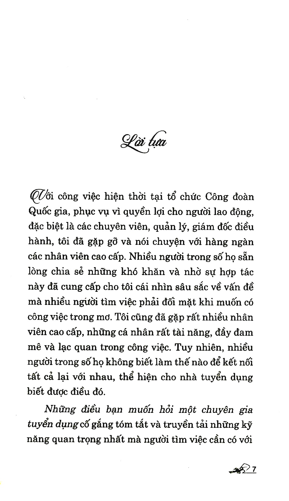 để lọt vào mắt chuyên gia săn đầu người