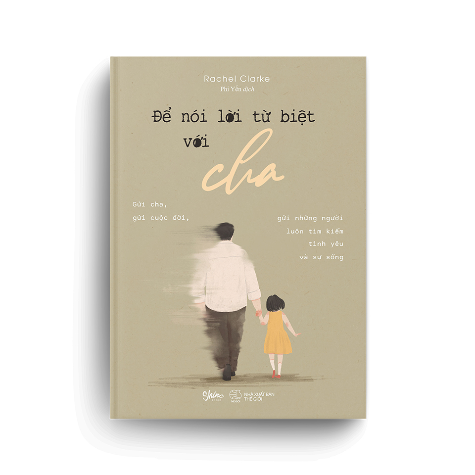 để nói lời từ biệt với cha