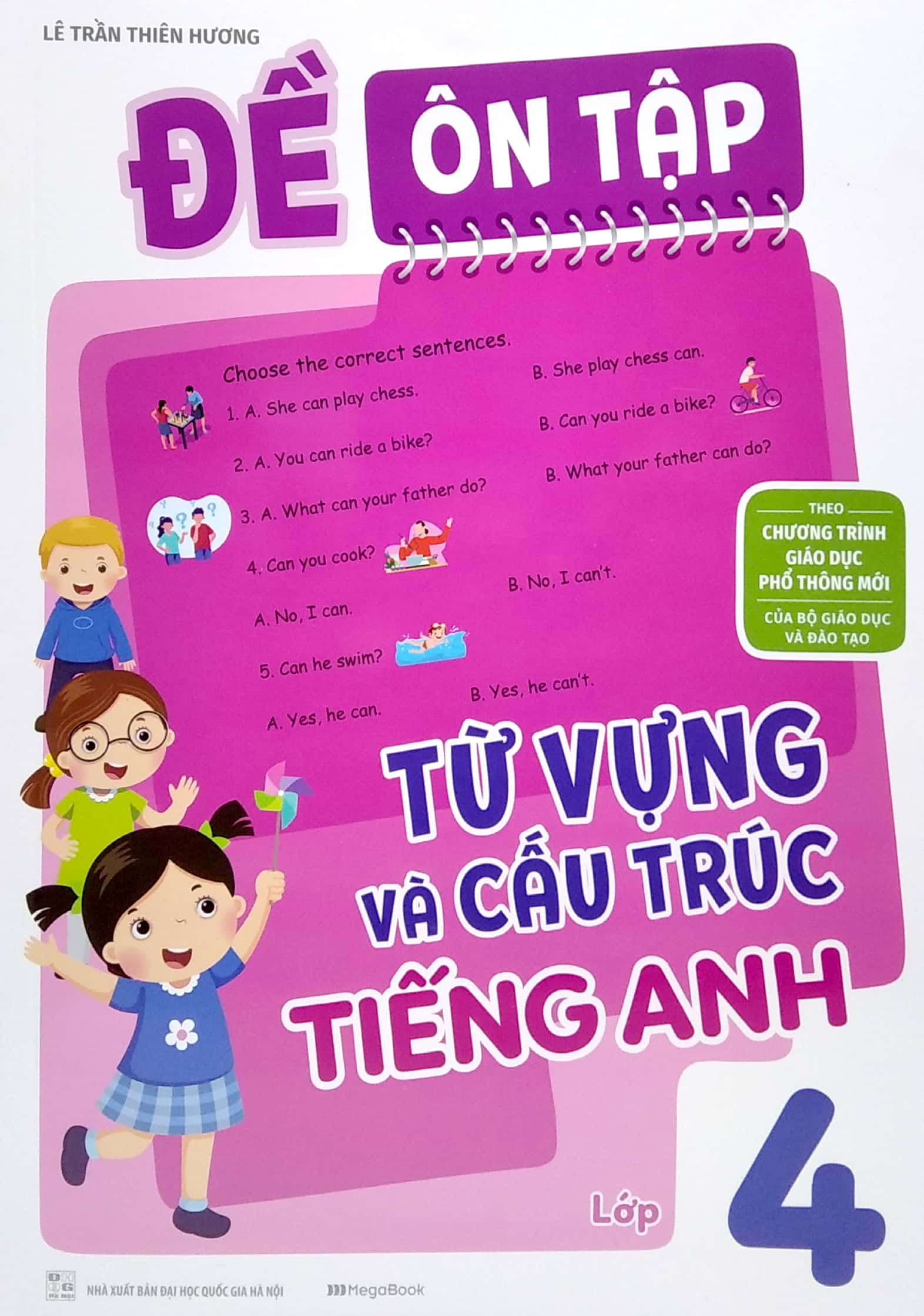 đề ôn tập từ vựng và cấu trúc tiếng anh lớp 4 (theo chương trình giáo dục phổ thông mới)