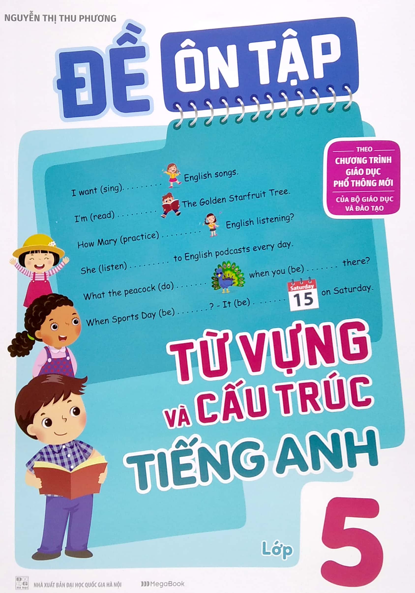 đề ôn tập từ vựng và cấu trúc tiếng anh lớp 5 (theo chương trình giáo dục phổ thông mới)