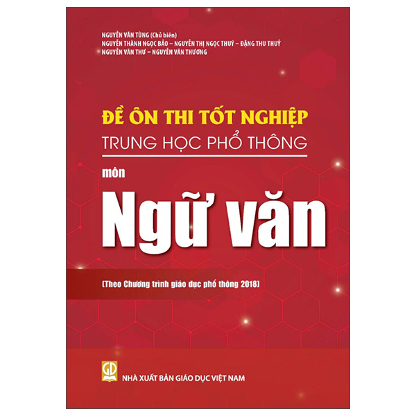Đề Ôn Thi Tốt Nghiệp Trung Học Phổ Thông - Môn Tiếng Anh (Theo Chương Trình Giáo Dục Phổ Thông 2018)
