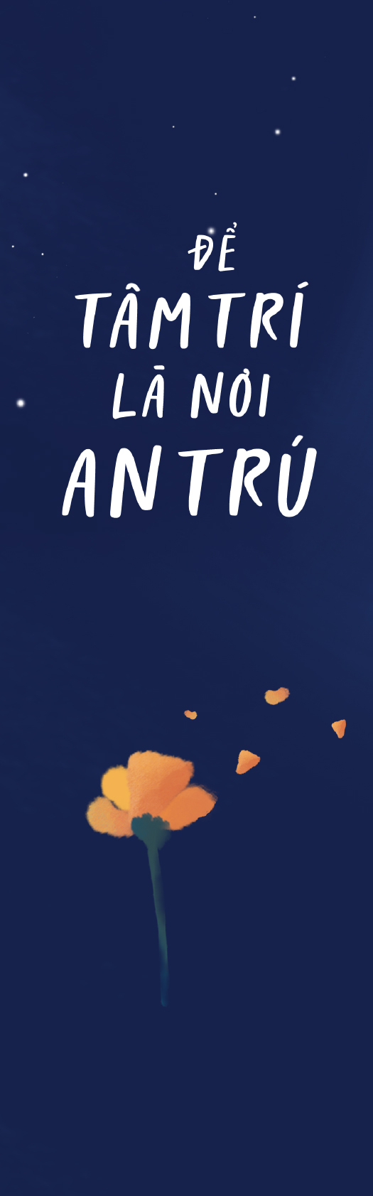 để tâm trí là nơi an trú