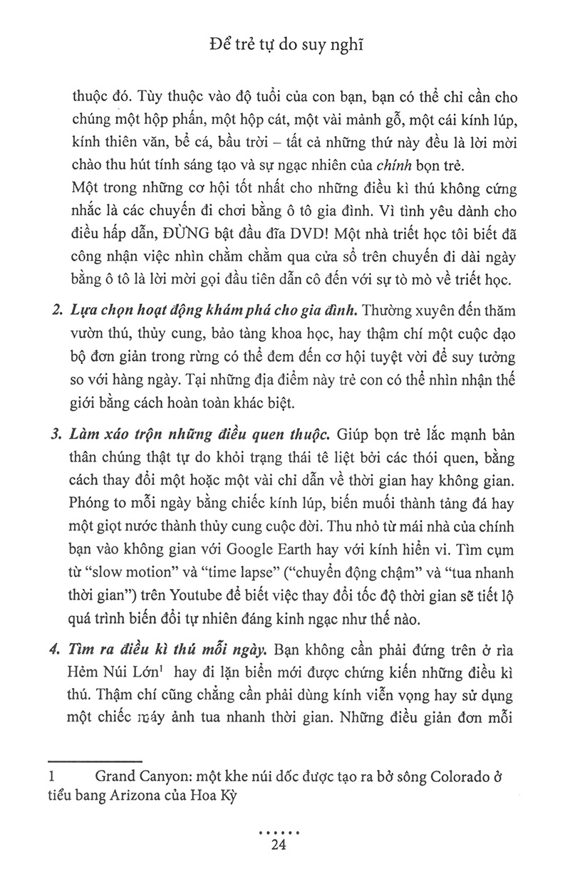 để trẻ tự do suy nghĩ