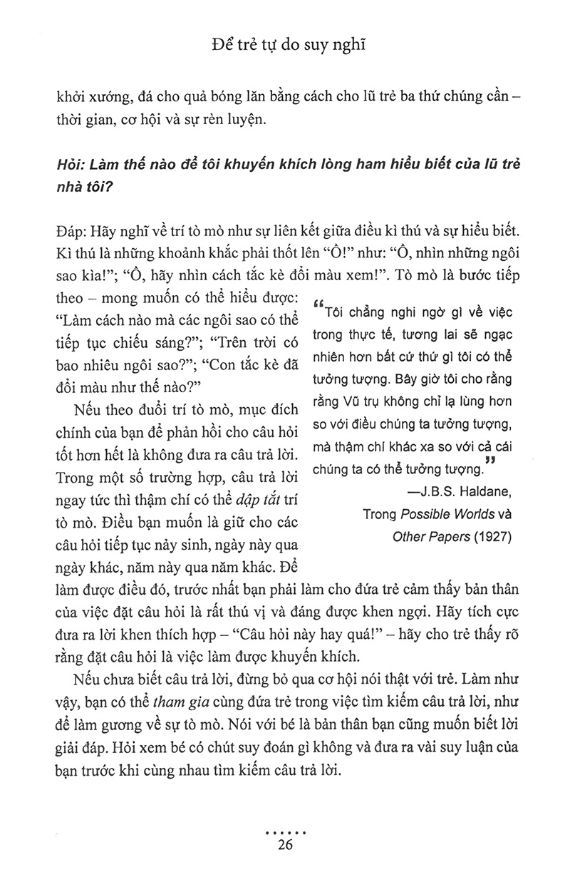 để trẻ tự do suy nghĩ