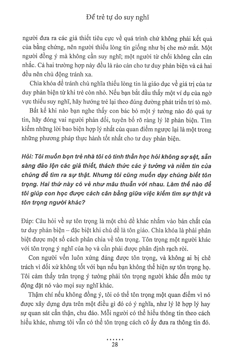 để trẻ tự do suy nghĩ