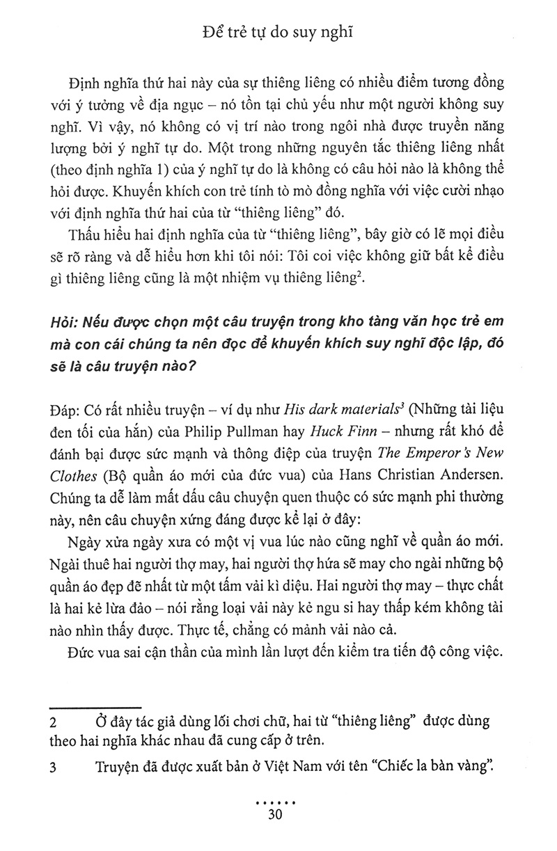 để trẻ tự do suy nghĩ