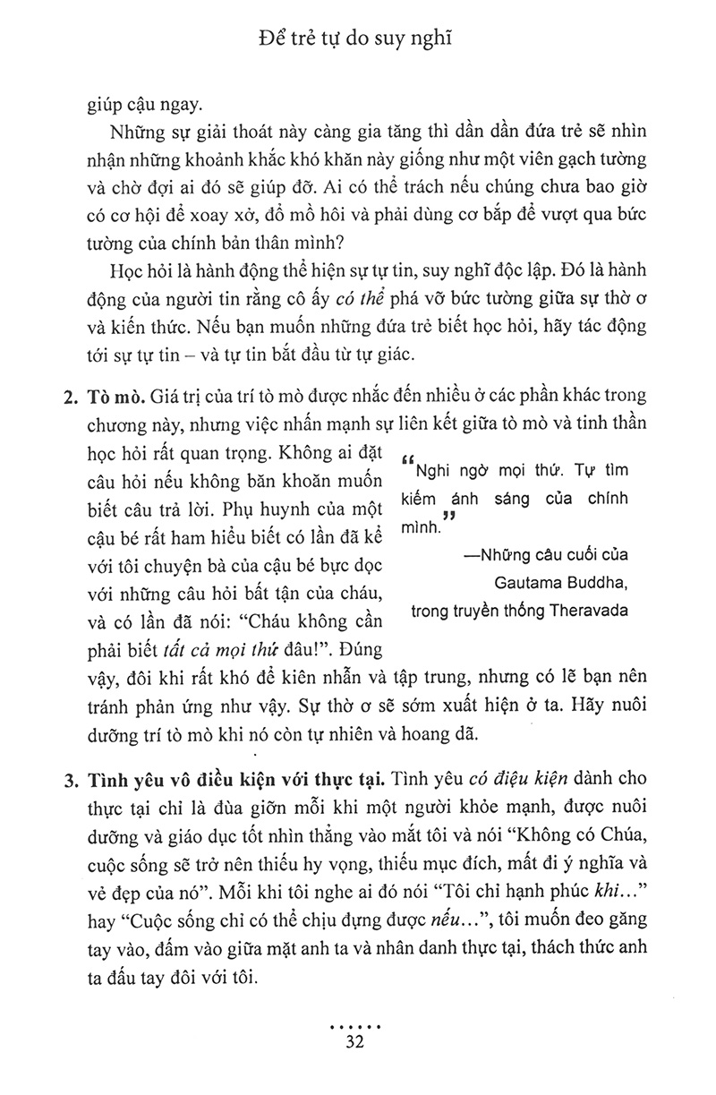 để trẻ tự do suy nghĩ