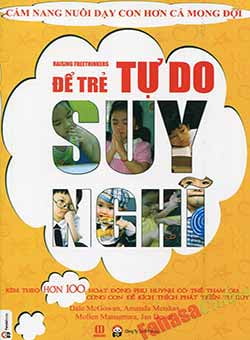 để trẻ tự do suy nghĩ