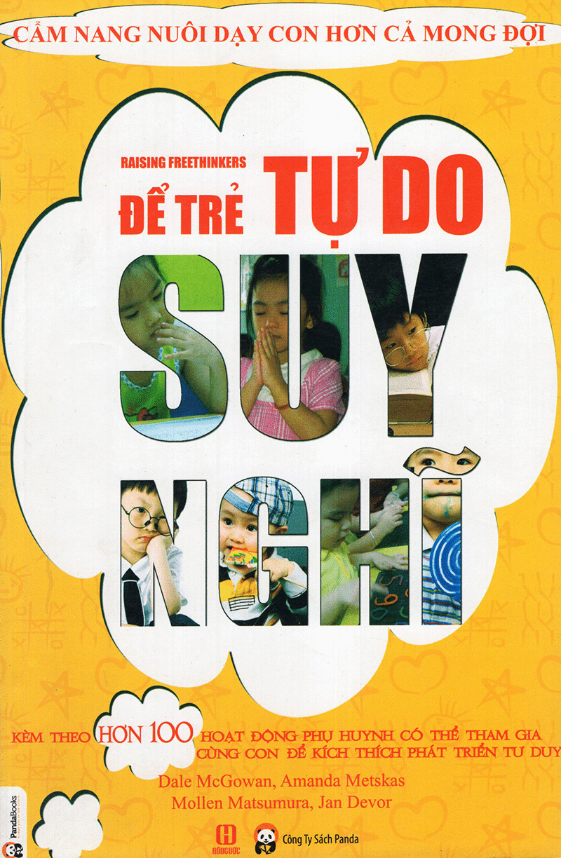 để trẻ tự do suy nghĩ