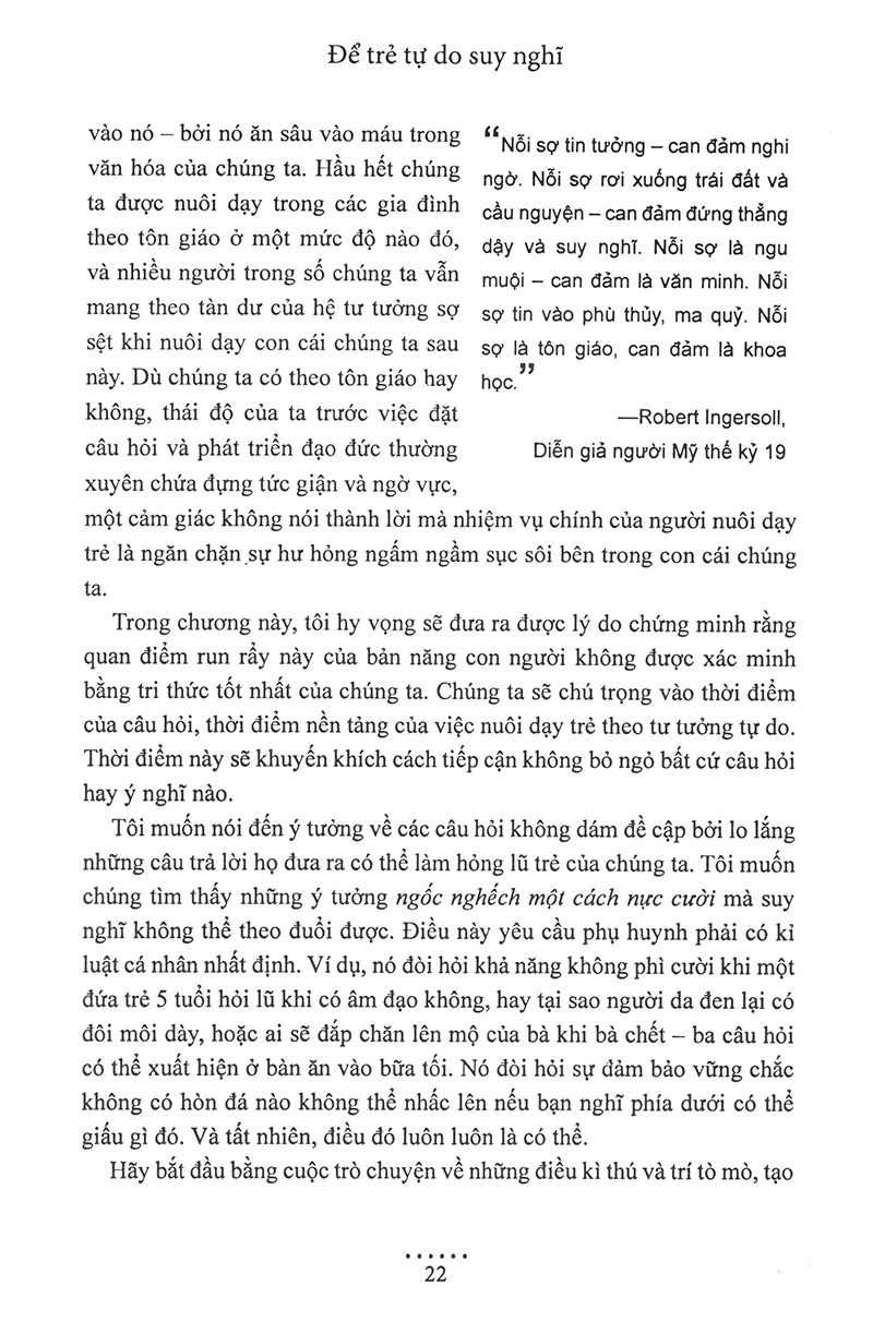 để trẻ tự do suy nghĩ