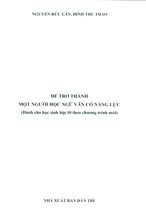 để trở thành một người học ngữ văn có năng lực