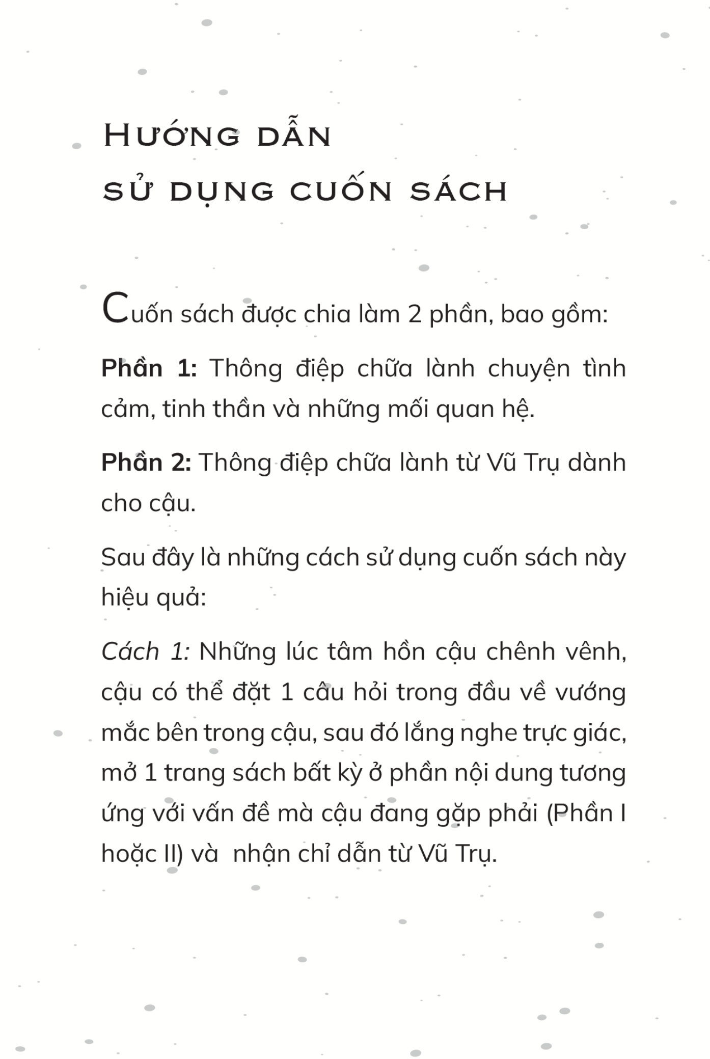 để vũ trụ cùng bạn quyết định - lời chỉ dẫn của vũ trụ