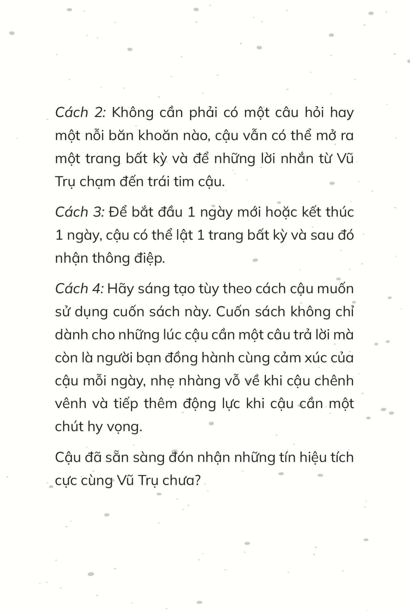 để vũ trụ cùng bạn quyết định - lời chỉ dẫn của vũ trụ