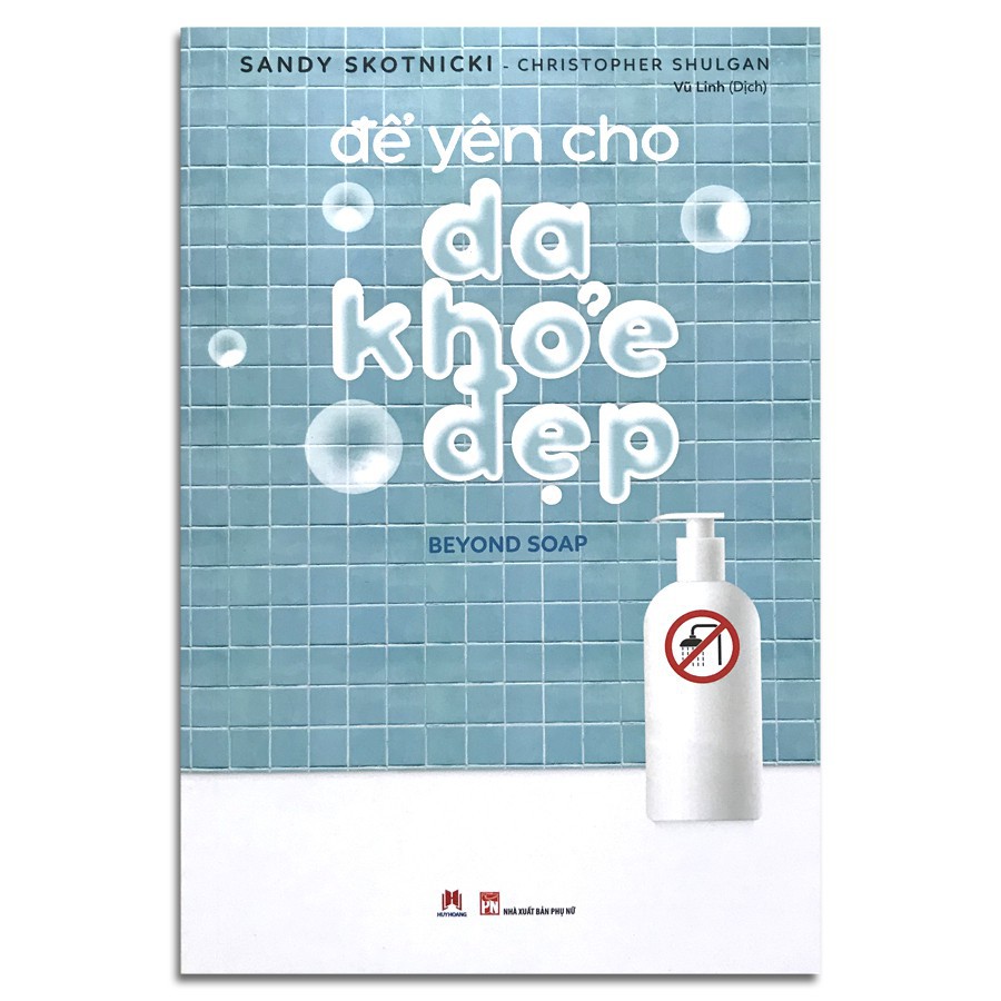 để yên cho da khỏe đẹp