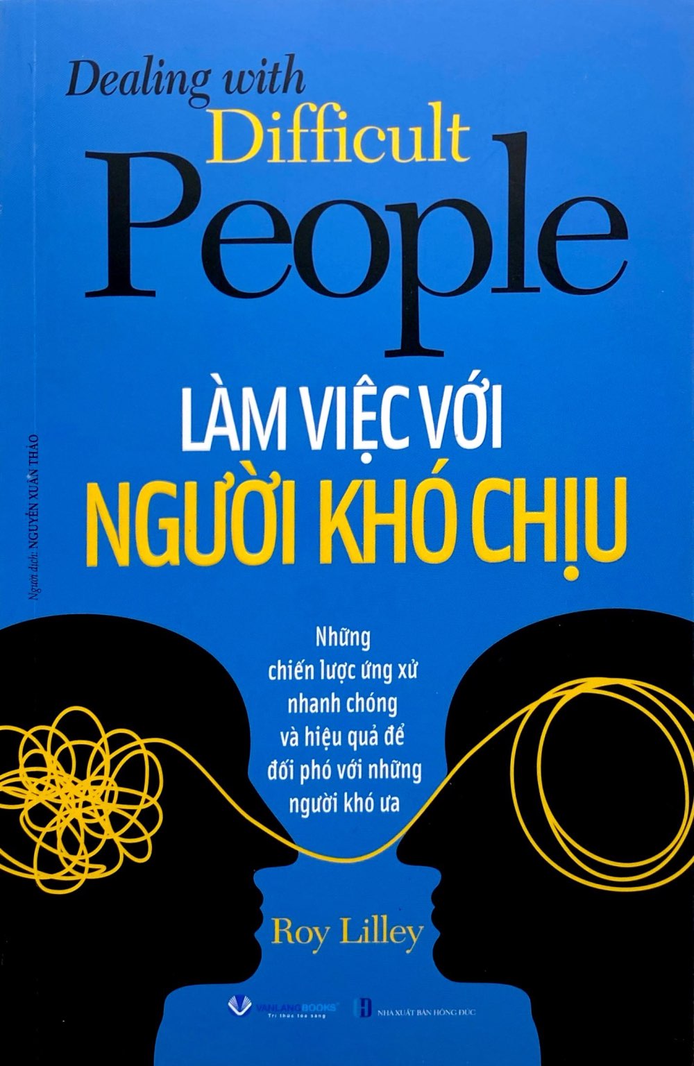 Dealing With Difficult People - Lam Viec Voi Nguoi Kho Chiu